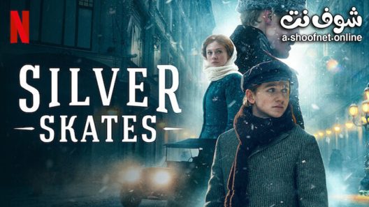 فيلم Silver Skates 2020 مترجم