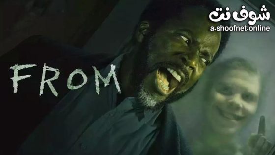 مسلسل From الموسم 2 الحلقة 10 مترجم – نهاية الموسم